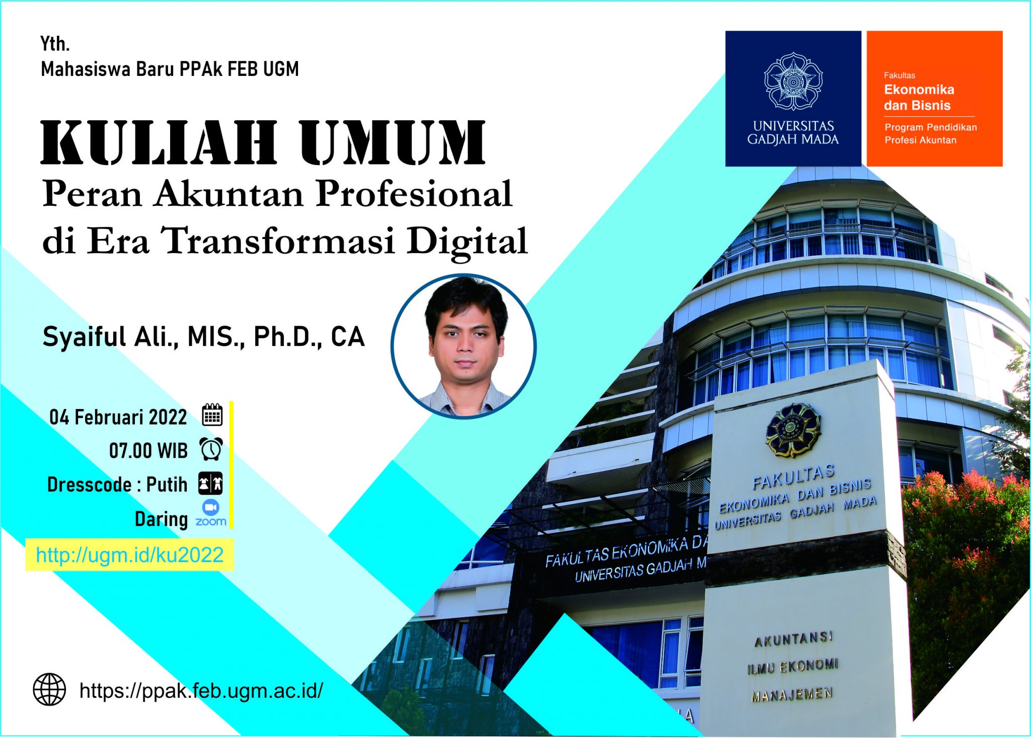 Kuliah Umum Mahasiswa Baru PPAk FEB UGM – Accountant Profession ...